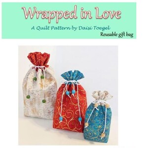 Wrapped in Love Reusable Gift Bag PDF Pattern image 2
