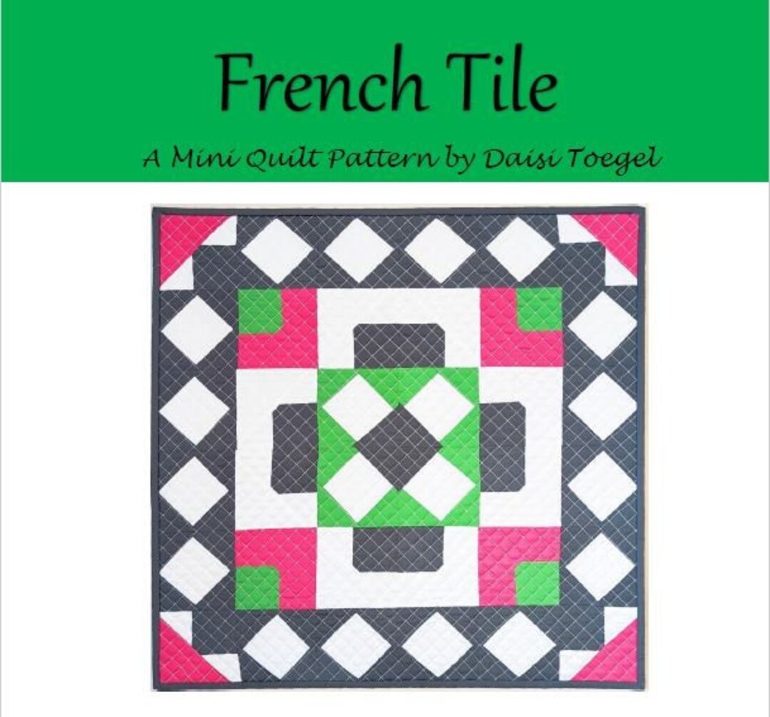 French Tile Mini Quilt Pillowcase PDF Pattern Etsy