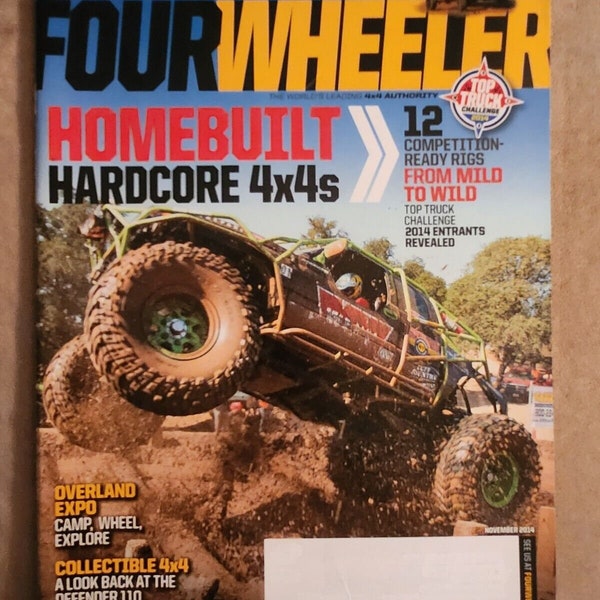 Four Wheeler Magazine November 2014 – Homebuilt Hardcore 4 x 4s