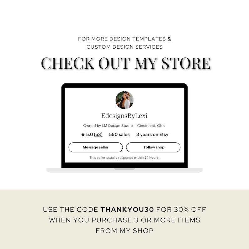 Op de afbeelding: Een laptopscherm toont een Etsy-winkelprofiel, "EdesignsByLexi", met een sterrenbeoordeling, verkoopaantal en winkelleeftijd. De tekst "CHECK OUT MY STORE" staat boven de laptop. Daaronder staat "USE THE CODE THANKYOU30 FOR 30% OFF."