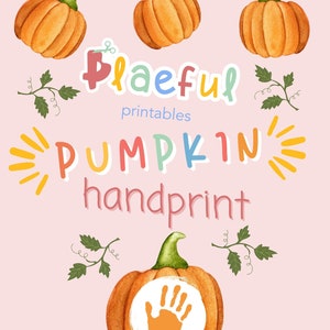 Pumpkin Handprint Art Printable, Pumpkin Printable, Fall Art Print, Preschool Pumpkin Printable, Preschool Fall Art, Handprint Art
