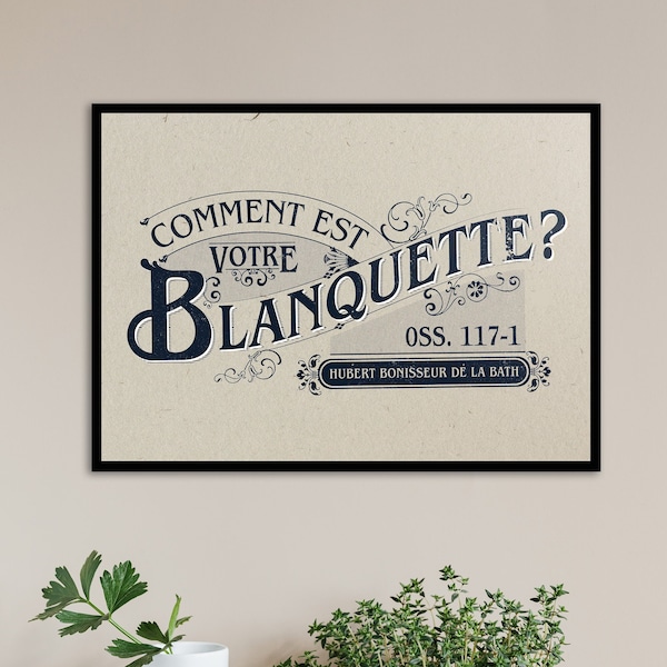 Affiche "Comment est votre blanquette ?" pour décorer votre cuisine, salon ou bureau de façon unique