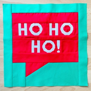 Ho Ho Ho Bubble Paper Piecing Pattern, 12 x 12, PDF