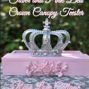 Pink Roses and Silver Bed Crown Canopy Teester, Color Options, Crib Crown Twin Full Queen King Size Bed/ Free Sheers/Party Table Decor