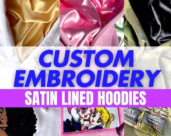 Your Design on Satin Lined Hoodie – Personalized Embroidery | Protects Curly Hair, Locs, Braids | Cozy & Stylish Unisex Fit