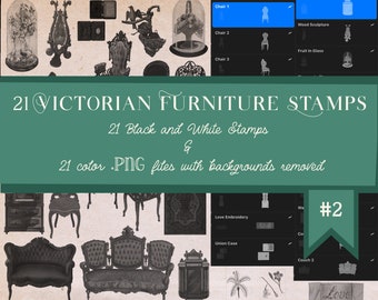 May include: A set of 21 black and white Victorian furniture stamps, and 21 color PNG files with backgrounds removed. The stamps feature a variety of furniture pieces, including chairs, couches, tables, and a love embroidery frame. The image also includes the text "21 Victorian Furniture Stamps" and "#2".