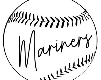May include: Black and white illustration of a baseball with the word "Mariners" written in cursive across the center.