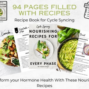 Puede incluir: Una portada de libro de cocina digital con un fondo verde y el texto "94 PÁGINAS LLENAS DE RECETAS" en blanco. El título del libro de cocina es "Nourishing Recipes for Every Phase of Your Cycle" y es un libro de recetas para la sincronización del ciclo. La portada también presenta una foto de una sopa de verduras verde y un tazón de fruta.