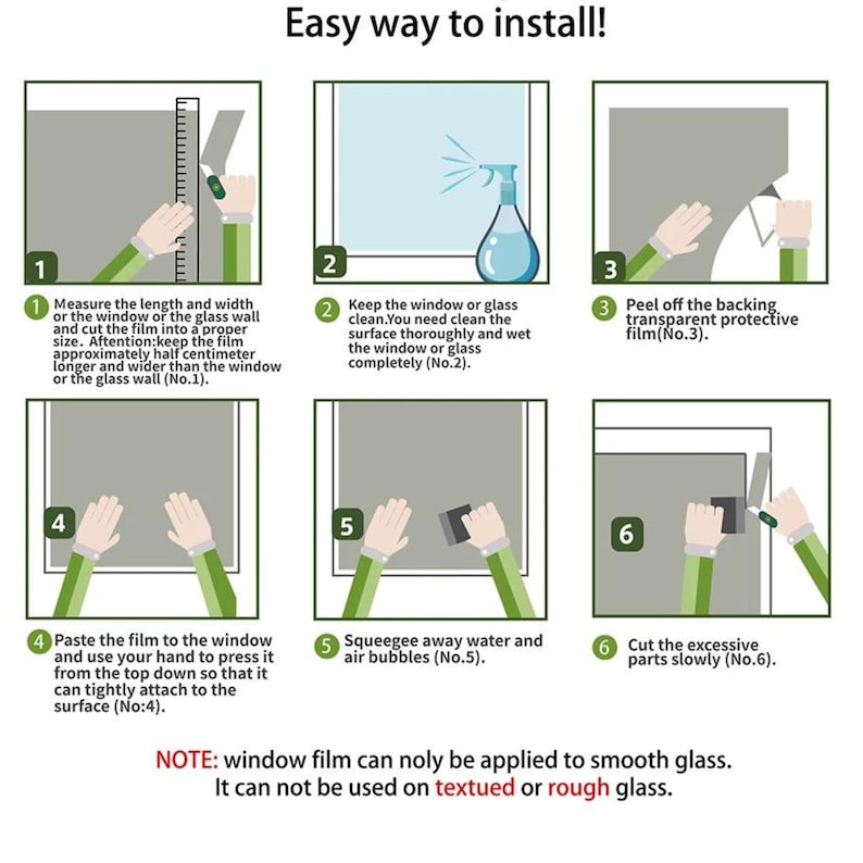 May include: A six-step illustrated guide on how to install window film. The steps include measuring the window, cleaning the surface, peeling off the backing, pasting the film, squeegeeing away water and air bubbles, and cutting the excess film.