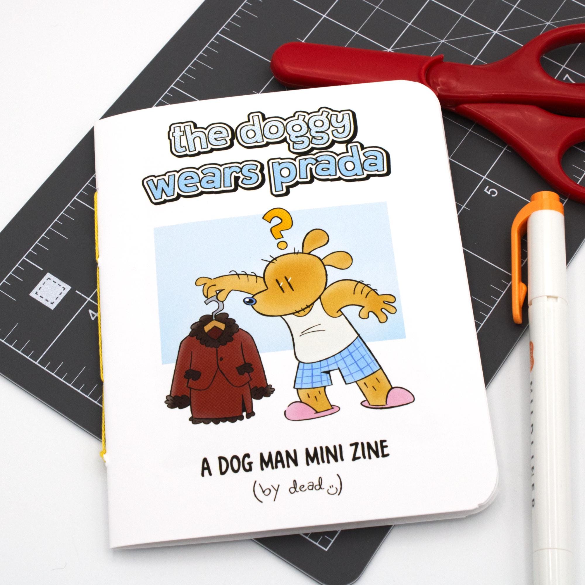 The Doggy Wears Prada: a Dog Man Mini Zine ; Handmade Zine - Etsy