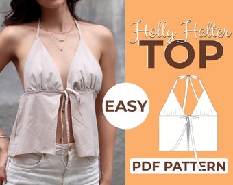 May include: A digital PDF pattern for a halter top with a tie front. The pattern is called "Holly Halter Top" and is described as easy to make. The image shows a woman wearing a similar top.