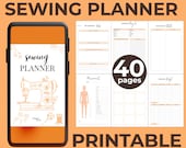 Sewing Planner, Printable PDF Sewing Planner With 40 Unique Pages, Sewing Project, Sewing Journal, Quilt Planner, Pattern Organizer,