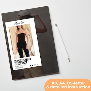 May include: A digital download of a sewing pattern for a strapless top. The pattern includes illustrated instructions and is available in sizes XXS to XXXL. The image shows a model wearing a brown top and black leggings.
