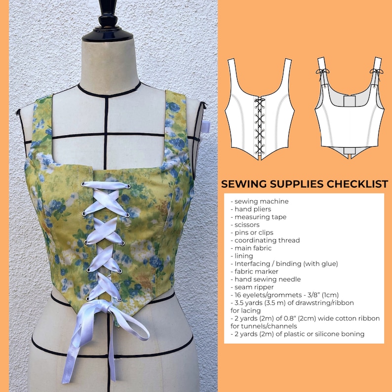 May include: A sewing supplies checklist for a floral corset top. The checklist includes sewing machine, hand pliers, measuring tape, scissors, pins or clips, coordinating thread, main fabric, lining, interfacing/binding (with glue), fabric marker, hand sewing needle, seam ripper, 16 eyelets/grommets - 3/8" (1cm), 3.5 yards (3.5 m) of drawstring/ribbon for lacing, 2 yards (2m) of 0.8" (2cm) wide cotton ribbon for tunnels/channels, 2 yards (2m) of plastic or silicone boning.