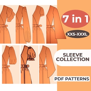 May include: A digital illustration of seven different sleeve styles for a dress. The illustration is in orange and black and includes the text "7 in 1", "XXS-XXXL", "Sleeve Collection", and "PDF Patterns".