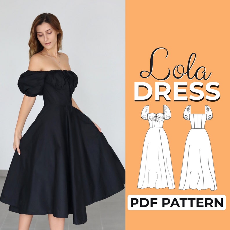 May include: A black off-the-shoulder dress with puffed sleeves and a full skirt. The dress is worn by a person. The image also features a graphic with the text "Lola DRESS" and "PDF PATTERN", along with dress design illustrations.