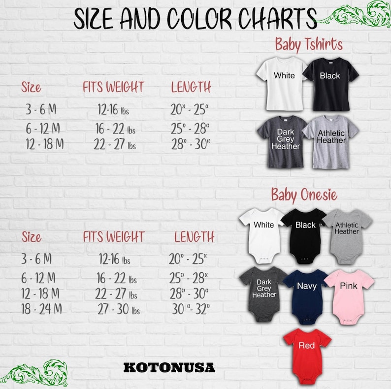 May include: A size and color chart for baby t-shirts and onesies. The chart includes sizes, fit weights in pounds, and lengths in inches. Various t-shirt and onesie colors are displayed, including white, black, and gray.