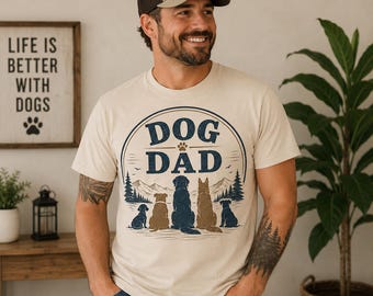 Dog Dad Shirt, Dog Lover Gift for Men, Dog Owner Tee, Pet Parent Shirt, Father’s Day Dog Dad Gift