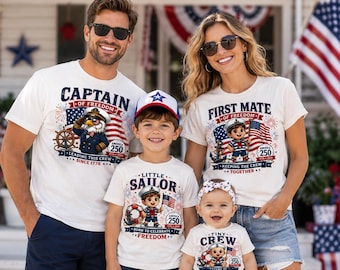 Family Matching 4th of July Shirts, Captain First Mate Little Sailor Tiny Crew, America 250 Family Shirts, Patriotic Vacation Tees