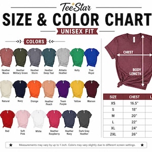May include: A size and color chart for unisex t-shirts. The chart displays various colors, including black, navy, and orange. Measurements are provided for chest and body length, with sizes ranging from XS to 2XL. The text "Tee Star" is at the top.