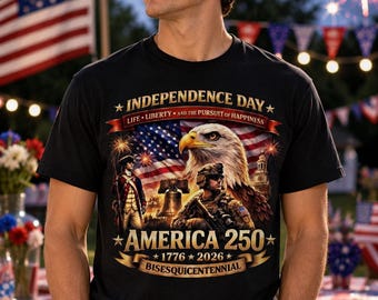 America 250 Shirt,Independence Day 4th of July Tee,Eagle Patriotic USA Tshirt 1776 2026,Life Liberty Pursuit of Happiness Gift, Vereran Gift