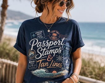 Wanderlust T-Shirt, Passport Stamps and Tan Lines, Travel Lover Tee, Vacation Shirt, World Traveler Gift, Summer Beach Adventure Tshirt