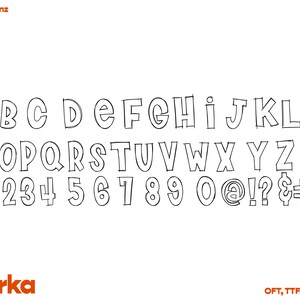 May include: Black and white outline font alphabet with uppercase letters, numbers, and symbols. The font is a cartoon style with rounded edges. The text "Worka.co.nz" appears at the top of the image and "Worka" appears at the bottom of the image. The text "OFT, TTF, SVG, DXF" appears at the bottom right of the image.