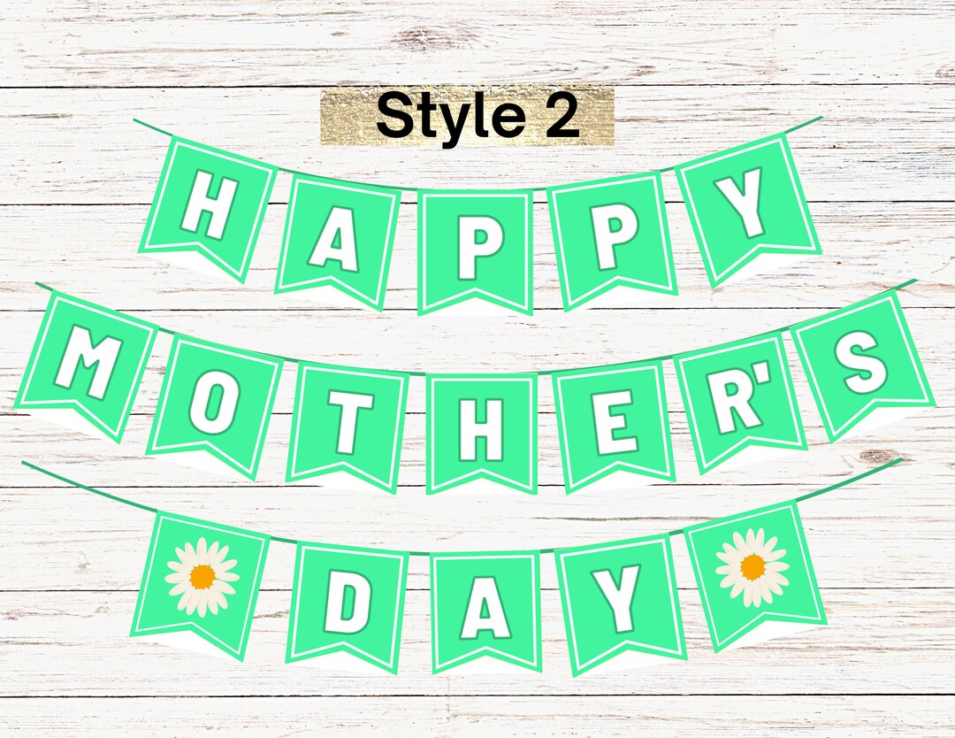 Happy Mother's Day Green Printable Banner With Daisies, DIY Mothers Day ...