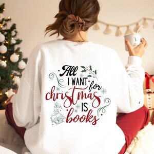 All I Want is Books BACK Crewneck Sweatshirt