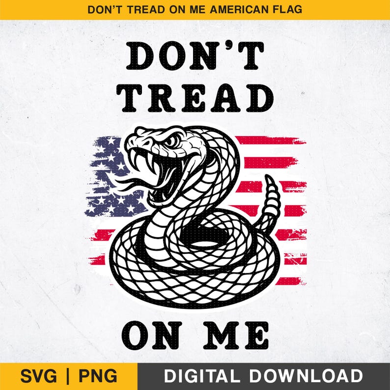 Patriotic Rattlesnake SVG PNG – Don’t Tread on Me 1776 Molon Labe ...
