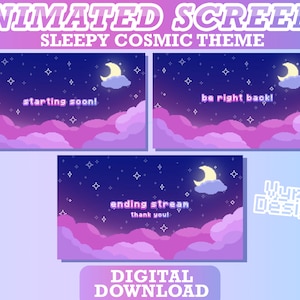 May include: Three animated screen overlays with a purple and blue night sky, stars, a crescent moon, and clouds. The text on the screens reads "starting soon!", "be right back!" and "ending stream, thank you!"