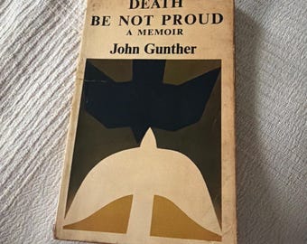 Dood, wees niet trots: een memoires van John Gunther, vintage paperback, 1949.