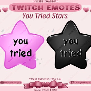 You Tried Star Emote | Twitch, Discord, YouTube | Streamer Emote | Cute Emote | Funny Emote