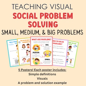 Social Problem Solving, Teaching Visual, Small, Medium, & Big Problems, with Examples
