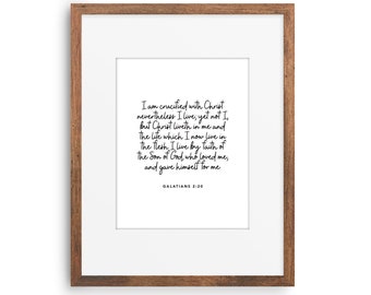 Gálatas 2:20 / Impresión de arte de pared del versículo bíblico / Descarga digital imprimible / Arte del versículo de las Escrituras / Imprimible en el hogar / Decoración de las Escrituras