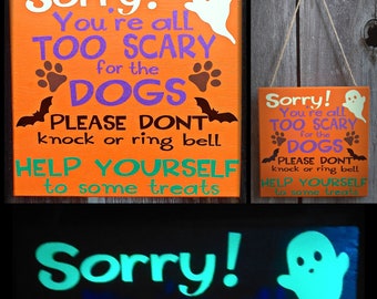 Do Not Knock No Trick or Treating Dogs Will Bark Halloween Glow in the Dark Door Sign