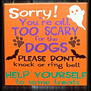 Do Not Knock No Trick or Treating Dogs Will Bark Halloween Glow in the Dark Door Sign image 3