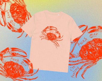 I'm Feeling Crabby 100% Cotton Tshirt, Prawn Cocktail