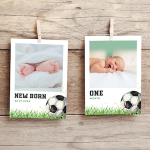 May include: Two white photo cards with green grass and a soccer ball at the bottom. The first card says "NEW BORN" and "25.07.20XX". The second card says "ONE MONTH".