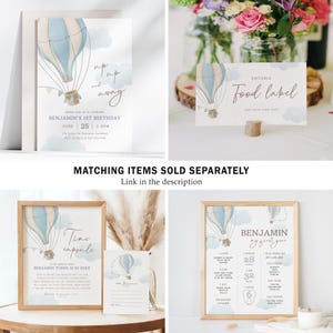 May include: A set of printable party decorations for a baby's first birthday. The decorations feature a hot air balloon design with blue and white stripes. The text on the decorations reads "Up Up and Away" and "Benjamin's 1st Birthday".