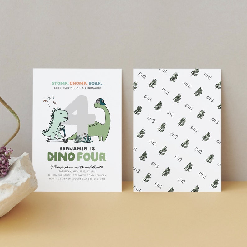 May include: A green and white dinosaur-themed birthday invitation with the text "STOMP. CHOMP. ROAR. LET'S PARTY LIKE A DINOSAUR!" and "BENJAMIN IS DINO FOUR". The invitation includes a cartoon dinosaur riding a scooter and a larger dinosaur with a baseball cap.