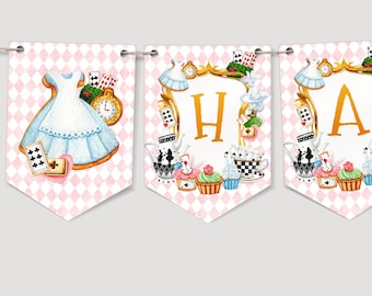 Editable Alice in Wonderland Happy Birthday Banner, Tea Party bunting banner, Girl Birthday, Instant Download, Printable template, #H029