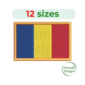 May include: Embroidered flag of Romania, featuring vertical stripes of blue, yellow, and red, framed in a gold border. The image includes the text "12 sizes" above the flag and a logo for Pramukh Designs.