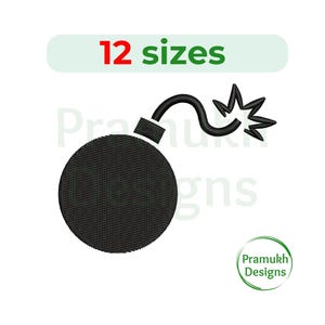 May include: Black embroidered bomb design with a curved fuse and explosion graphic. The text "12 sizes" is above the bomb. The design is on a white background. A green circular logo with the text "Pramukh Designs" is in the lower right corner.