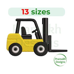 Könnte beinhalten: Gestickter gelber Gabelstapler mit schwarzen Details, einschließlich Rädern, Sitz und Schutzrahmen. Das Bild enthält den Text "13 Größen" und das Logo "Pramukh Designs".