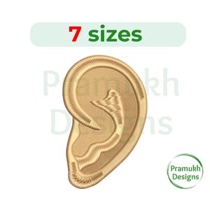 May include: A detailed embroidery design of a human ear, available in 7 sizes. The ear is depicted in a light brown color.