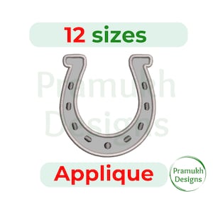 May include: A grey horseshoe embroidery applique design featuring a light grey outline and dark grey nail hole details. The image includes the text 12 sizes and Applique, along with a circular logo containing the text Pramukh Designs.