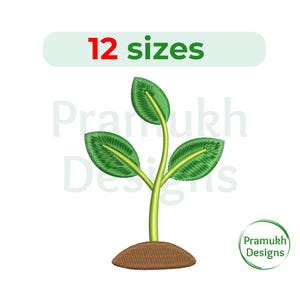 May include: Embroidered design of a green plant with three leaves and a brown stem. The plant is rooted in a brown patch of dirt. The design is available in 12 sizes.