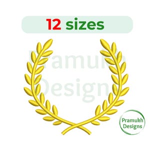 May include: A gold laurel wreath embroidery design, available in 12 sizes. The design features a circular wreath of leaves, perfect for adding a touch of elegance to your projects.