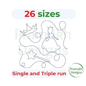 Peut inclure: Un motif de broderie en ligne continue bleu foncé représentant une couronne, une silhouette de princesse et une baguette étoilée. Le texte 26 sizes et Single and Triple run est affiché en rouge et vert. Un logo Pramukh Designs est présent.